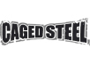 Caged Steel
